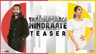 Yaadhumaagi Nindraaye - Teaser | M.S Krsna | Nithyashree | Vivek Mervin