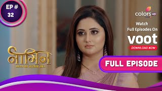 Naagin - Season 4 | नागिन | Ep. 32 | Brinda's Naagin Avatar Exposed! | बृंदा का नागिन रूप आया सामने