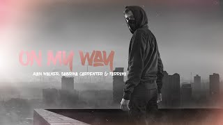 Alan Walker ~ On My Way ft. Sabrina Carpenter & Farruko (8Dimension Audio)