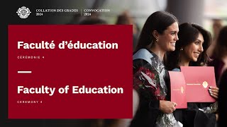 Cérémonie 4 - Faculté d’éducation | Ceremony 4 - Faculty of Education | #uOGrad 2024