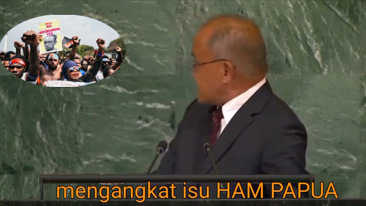 ISU HAM PAPUA MENGANGKAT DI PBB DALAM SESI DEBAT KE 77 TAHUN KEPULAUAN ...