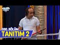 Güldür Güldür Show – 380.Bölüm Tanıtım 2 (Yeni Sezon)