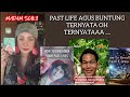 PAST LIFE AGUS BUNTUN9 #agusbuntung #pastlife #pastlives #pastliferegresssion #madamsuki