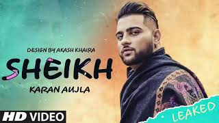 Sheikh (karan aujla) official song Ft(Deep jandu) New punjabi song 2020 karan aujla