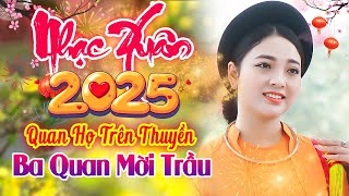 LK Ba Quan Mời Trầu - LK Hát Quan Họ Trên Thuyền Chào Xuân Mới Ất Tỵ 2025 Tại Hội Lim Bắc Ninh