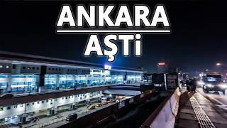 AŞTİ Otogar Dışından 4K Gece Yürüyüşü | ANKARA Bus Terminal Night Walking Tour