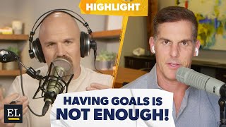 Why Having Goals Is Not Enough to Succeed In Business! w/ Craig Groeschel