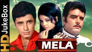 Mela 1971 | Superhit Video Songs Jukebox | Sanjay Khan, Feroz Khan, Mumtaz