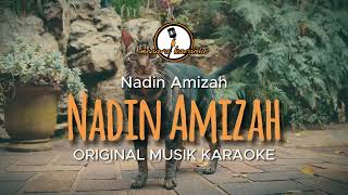 Nadin Amizah - Nadin Amizah || KARAOKE ORIGINAL