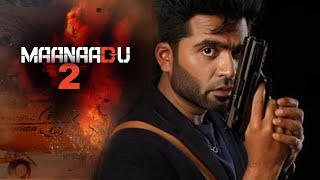 Maanaadu 2 | Official Trailer | STR | SJ Suryah | Kalyani | Venkat Prabhu | Tamil Movie