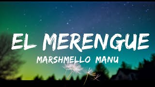 Marshmello, Manuel Turizo - El Merengue (Letra/Lyrics)  | Twisters