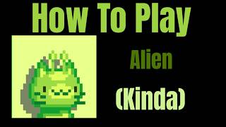How To Play - Alien (Smack Talk)