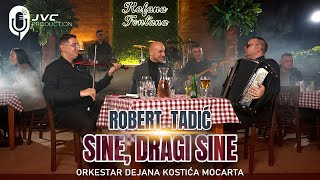 Robert Tadic i orkestar Dejana Kostica Mozzarta - Sine, dragi sine (Official Cover 2024)