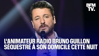 L'animateur radio Bruno Guillon séquestré à son domicile avec sa famille cette nuit