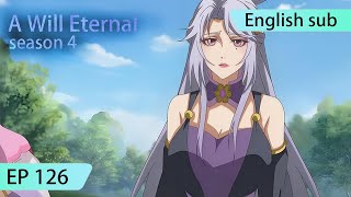 ENG SUB | A Will Eternal [EP126 Part3]