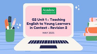 [UPDATED] TESOL ANSWER KEY | G2 Unit 1 - Teaching English to Young Learners in Context - Revision 2