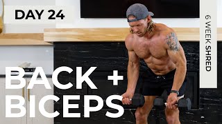 Day 24: 40 Min TOUGH BACK & BICEPS [Dumbbell Pull Workout] // 6WS1