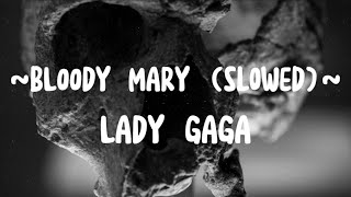 Lady Gaga - Bloody mary instrumental (slowed) | Best part ever | Tiktok music
