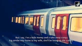 Down in the tube station at midnight with lyrics