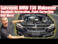 Salvaged BMW F30 Makeover: Headlight Restoration, Paint Correction and More!