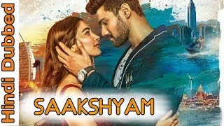 Saakshyam full movie in hindi dubbed with download link
