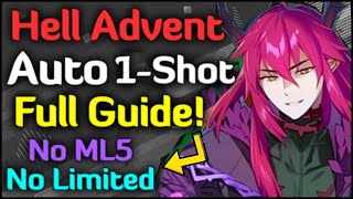 How to Auto 1-Shot Hell Advent! No Limited/ML5!