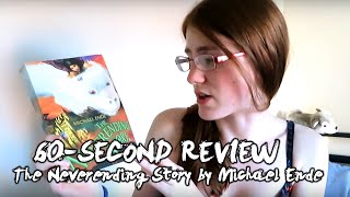 60 Second Review / The Neverending Story by Michael Ende