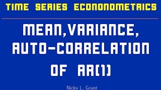 AR(1) Process: Mean, Variance, Autocovariance and Autocorrelation function.