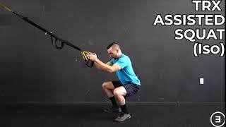 TRX Assisted Squat (Isometric)