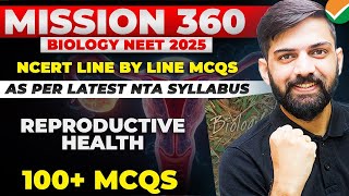 Top 100 MCQ Reproductive Health NCERT Based NEET 2025 | NCERT Based Biology MCQ NEET 2025