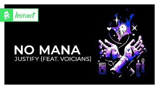 No Mana - Justify (feat. Voicians) [Monstercat Release]
