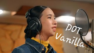 จุด (จั๊ดจัดจาว) - วานิลลา  DOT (Judjudjao) - Vanilla | Official MV