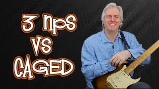 3 Note Per String Scales vs CAGED - Which is best?