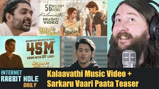 Kalaavathi - Music Video AND Sarkaru Vaari Paata Birthday Blaster | irh daily REACTION!