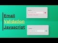 How to create Email Validation in HTML CSS & JavaScript | Email Validation | Valid & Invalid Email