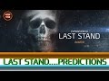 The Division - Last Stand Predictions