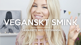 GRIS-SALIV I SMINKET? | VEGANSKT SMINK (i samarbete med Cocopanda)