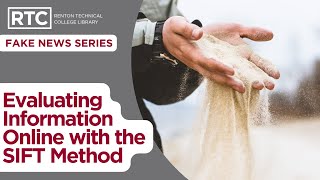 Evaluating Information Online With the SIFT Method