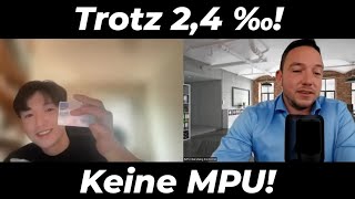 WAHNSINN!!! Trotz 2,4 BAK Alkohol musste er KEINE MPU machen!!!