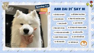 [chillmotchut🌷] List Nhạc Của Anh Zai Thứ 31 Sẽ Làm Cậu Vui Vẻ ~ có đâu ai ngờ, lạc vào em,...