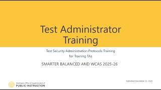 Test Administrator Training 2026