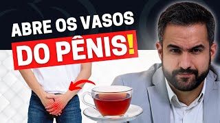 A DOSE OF THIS TEA EVERY DAY WILL OPEN THE VESSELS OF THE PENIS AND ENHANCE YOUR ERECTION