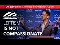 Leftism is not compassionate | Michael Knowles LIVE at University of Florida