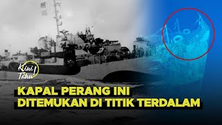 Bangkai Kapal Perang Ditemukan di Titik Terdalam — KiniTahu