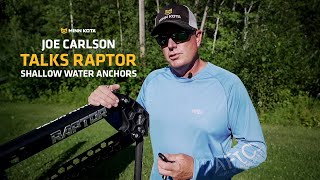 Joe Carlson Talks Minn Kota Raptor™ Shallow Water Anchors