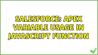 Salesforce: Apex variable usage in javascript function