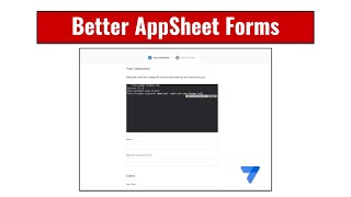 Better AppSheet Forms