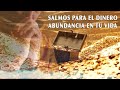 escucha este salmo 23 para el dinero prosperidad y abundancia