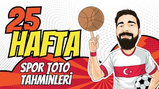 BÜYÜK SÜRPRİZ | 25. Hafta Spor Toto Tahminleri ve Oran Analiz | OranAnalizTV