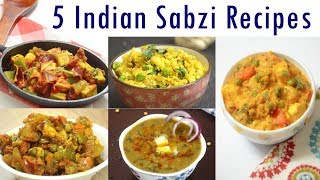 Indian Sabzi Recipes - Part 2 | Indian Curry Recipes